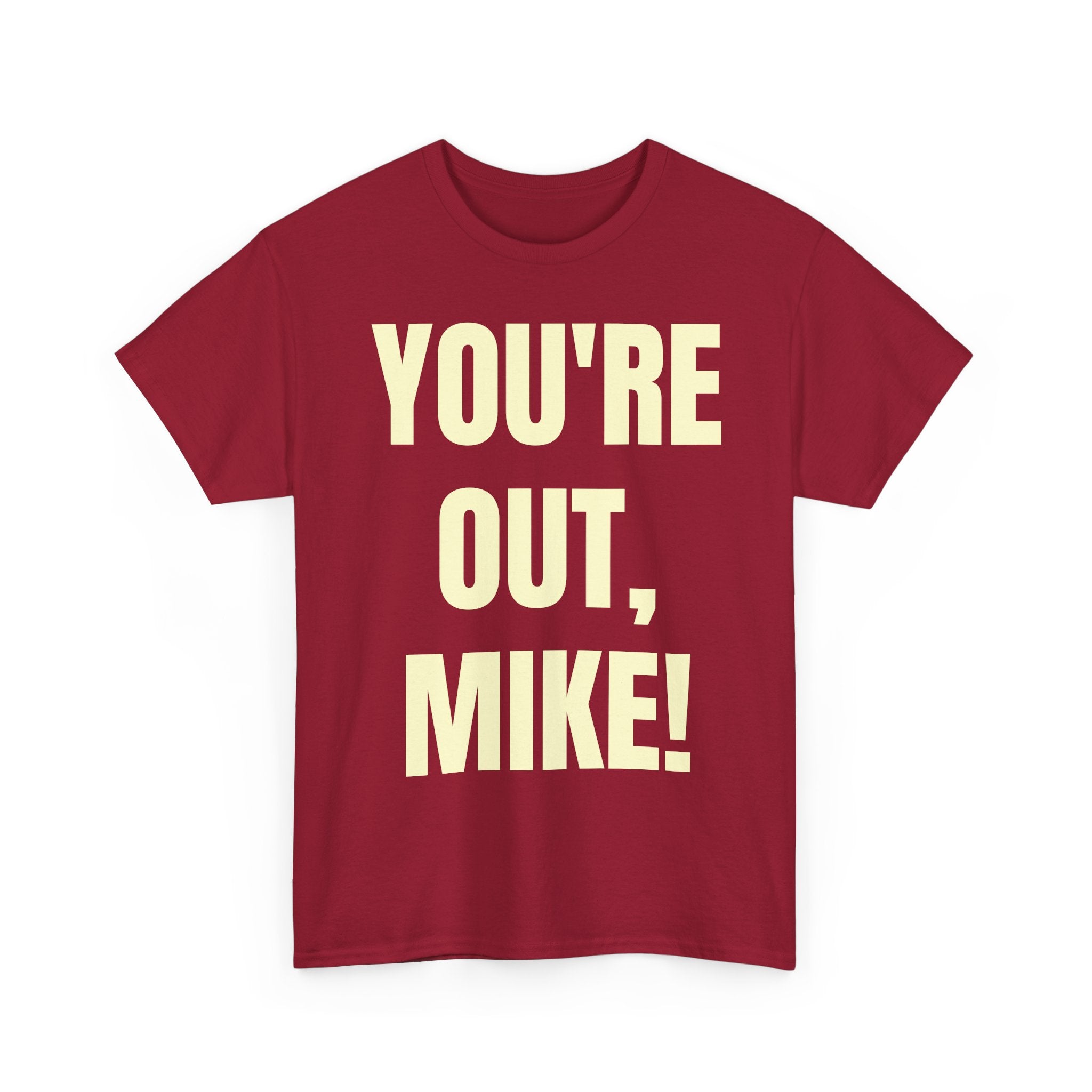 YOU OUT! - Unisex Heavy Cotton Tee
